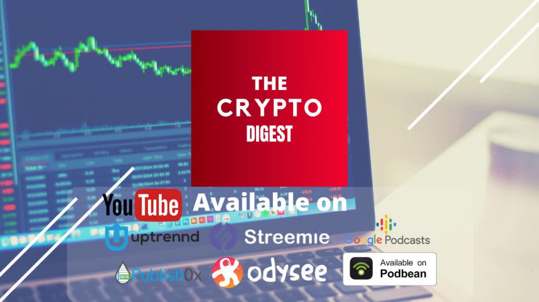 The Crypto Digest - 22 September 2020