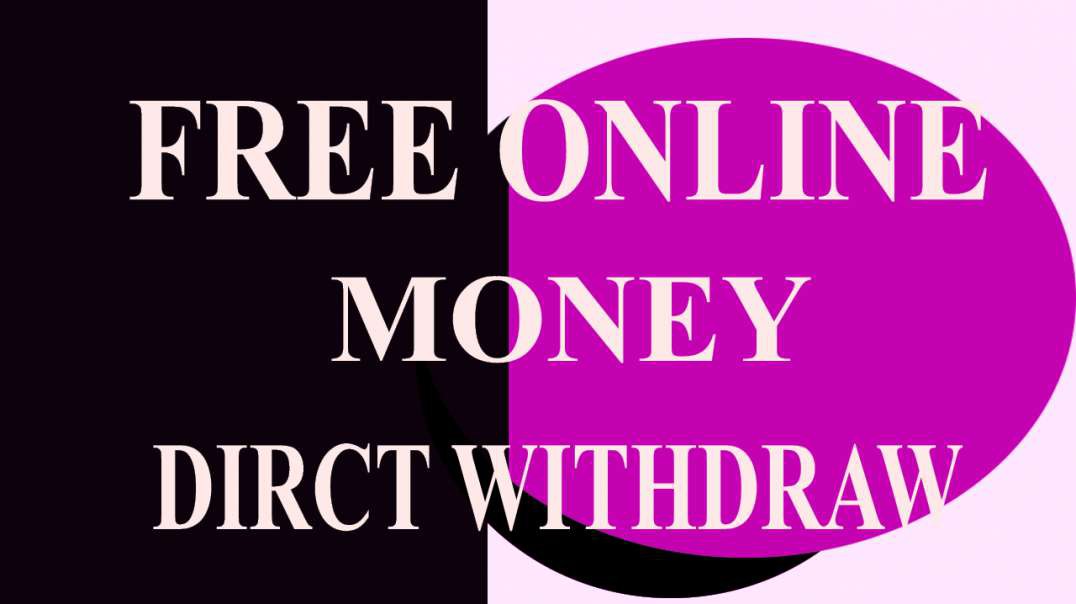 DAILY FREE ONLINE MONEY