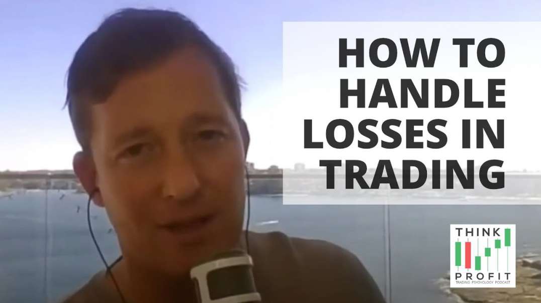 How to Handle Losses in Trading // Ep. 2 Think Profit Podcast